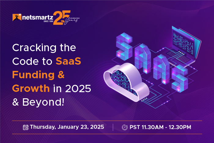 Cracking the Code to SaaS Funding & Growth in 2025 & Beyond