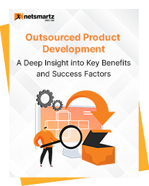 Product Development Outsourcing - Benefits & Success Factors