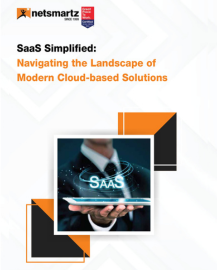 SaaS Simplified: Navigating the Landscape of Modern Cloud-based Solutions